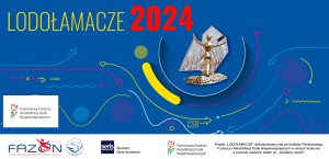 19. edycja Kampanii Społecznej Lodołamacze 2024 – kandydatury można zgłaszać do 15 sierpnia