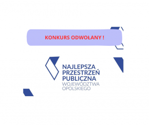 Odwołanie konkursu Najlepsza Przestrzeń Publiczna!