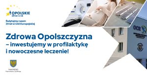 Dla ochrony zdrowia mieszkańców regionu